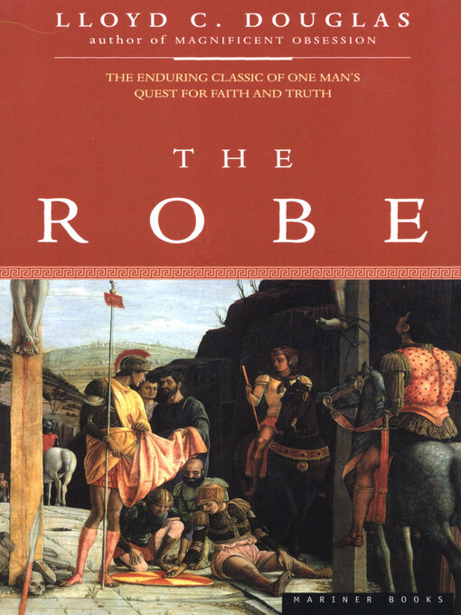 Title details for The Robe by Lloyd C. Douglas - Available